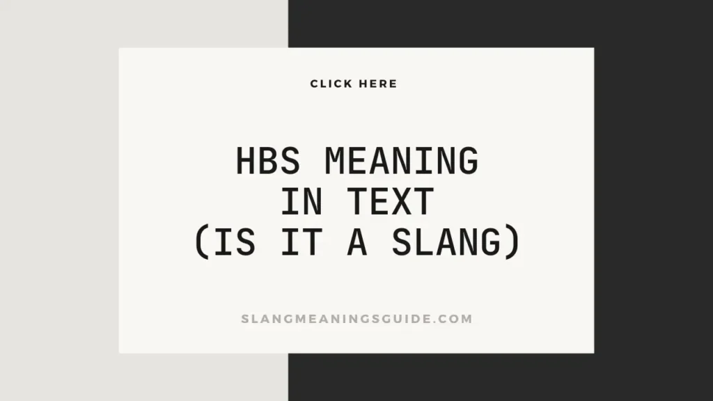 HBS Meaning In Text