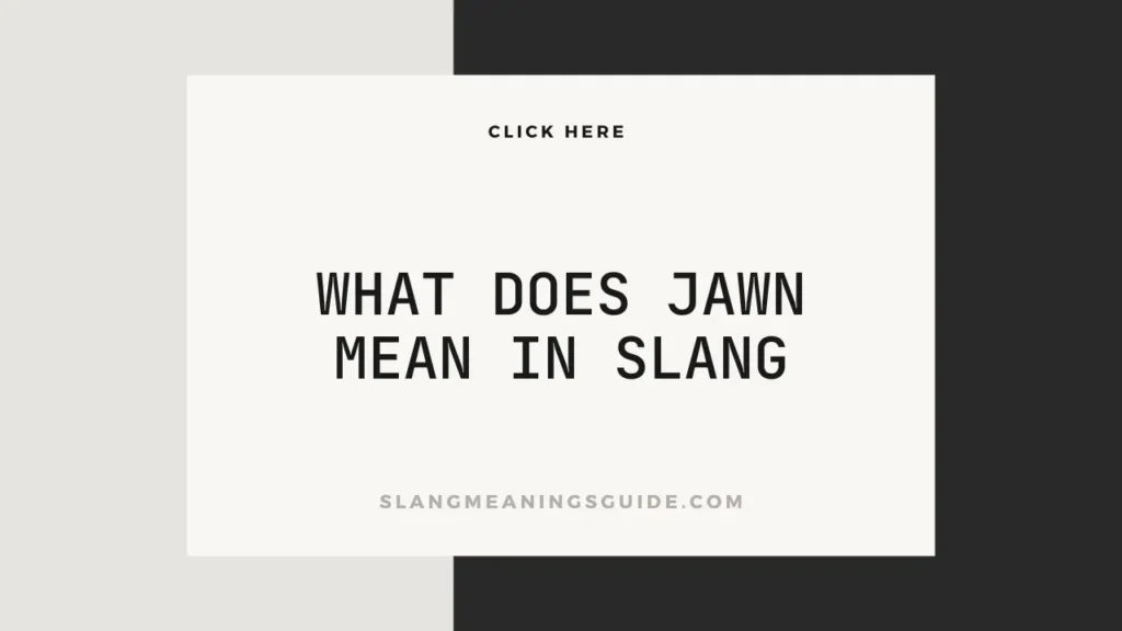 What Does Jawn Mean In Slang